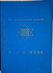 Sri Aurobindo / de Moeder - WERK.