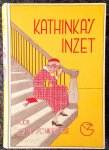 Schieker-Ebe, Sofie - Kathinka's Inzet - met omslagtekening van Willy Schermele - Nederlandse bewerking door Bep van Eck