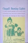Chagall, Bella - Burning Lights: A Unique Double Portrait of the Warm World of Russian Jewry