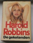 ROBBINS, HAROLD, - De geketenden.