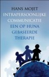 Hans Mojet 59666 - Intrapersoonlijke communicatie een op huna gebaseerde therapie