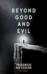 Friederich Nietzsche - Beyond Good And Evil