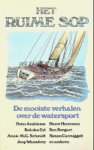 Diverse schrijvers - Het ruime sop De mooiste verhalen van de watersport