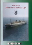 G.J. De Boer - 125 Jaar Holland-Amerika Lijn 1873 - 1998