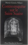 Maria Grazia Siliato - Contre-enquête sur le Saint Suaire