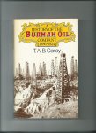 Corley, T.A.B. - A history of the Burmah Oil Company, Volume 1886 - 1924