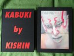 Kishin Shinoyama - KABUKI BY KISHIN 篠山紀信写真集 / Kishin Shinoyama - KABUKI BY KISHIN 篠山紀信写真集 /