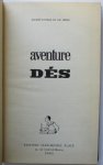 Marcel Arland - Reprint en fac-similé des revues AVENTURE (No 1 à 3, nov. 1921 – janvier 1922) et DES (seul numéro, avril 1922)