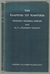Wijnaendts Francken, C.J. - Van Kaapstad tot Khartoem, Rhodesia - Oeganda - Soedan