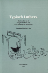 JAN H. VOS - Typisch Luthers JAN H. VOS - Typisch Luthers