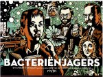 Tollen,Afke van der (ill.Erik Kriek) - bacteriënjagers