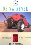  - VOLKSWAGEN:  De VW Kever, een loflied op - Christy Campbell - uitgeverij Helmond
