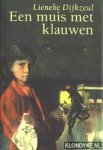 Dijkzeul, Lieneke - Een muis met klauwen