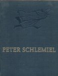 Chamisso, Adelbert von - Peter Schlemiels Schicksale.