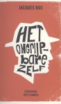 Jacques Bos - Het ongrijpbare zelf