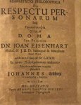 Eedberg, Johannes; Praeses: Eisenhart, Johann - Dissertation 1680 I Exercitatio philosophica de respectu personarum seu Prosoopolèpsia (in Greek) [...] Helmstedt Heinrich David Müller 1680