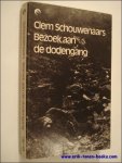 SCHOUWENAARS, Clem; - BEZOEK AAN DE DODENGANG, eerste druk.