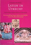 Hendriks, Tommie - Ambulatio Latina Rheno-Traiectina: Een wandeling langs Latijnse opschriften in de Utrechtse binnenstad