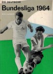 HARDER, BEN - Die Deutsche Bundesliga 1964