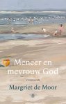 Margriet de Moor - Meneer En Mevrouw God