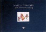Toonder, Marten - Alle verhalen van Olivier B. Bommel en Tom Poes: Heel betreurenswaardig: De loodhervormer; Het verdwijnpunt; Het losgetrilde inzicht