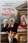 Vries Anne de, Fabricius Jan - De ring van de profeet