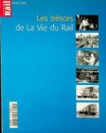Collective - Les Tresors de la Vie du Rail