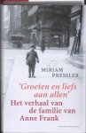 Mirjam Pressler - Groeten En Liefs Aan Allen