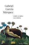 Gabriel García Márquez  212104 - Liefde in tijden van cholera