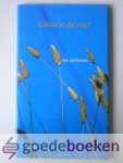 Benschop, Nel - Geloof je dat nog? --- Gedichten over de Apostolische Geloofsbelijdenis