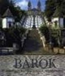 Rolf Toman, Jan Bert Kanon, Elke Doelman - Barok architectuur, beeldhouwkunst, schilderkunst