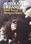 Isaacs, Jennifer. - Australian dreaming. 40000 years of Aboriginal history.
