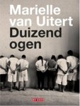 Marielle van Uitert - Duizend ogen