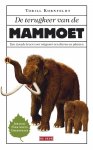 Torill Kornfeldt 155557 - De terugkeer van de mammoet een tweede leven voor uitgestorven dieren en planten