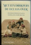 Kuitert, Lisa - Met een drukpers de oceaan over - Koloniale boekcultuur in Nederlands-Indie 1816-1920