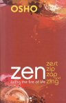 Osho (Bhagwan Shree Rajneesh) - Zen Osho (Bhagwan Shree Rajneesh) - Zen