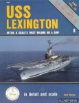 Kinzey, Bert - USS Lexington: details & scale's first volume on a ship