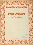Guarnierii, Camargo: - Dansa Brasileira for piano solo