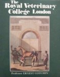 Cotchin,  Ernest - The Royal Veterinary College London: A Bicentenary History