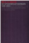 Ruter - De spoorwegstakingen van 1903