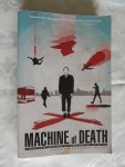 Ryan North,  Matthew Bennardo,  David Malki - Machine of Death - A Collection of Stories About People Who Know How They Will Die
