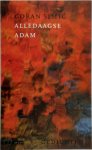 Simi ´c, Goran, 1952-, Gavrilovi ´c, Rada - Alledaagse Adam : gedichten / Goran Simi ´c ; vertaald door Rada Gavrilovi ´c