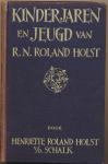 Roland Holst, Henriette - De kinderjaren van R.N. Roland Holst, 1940