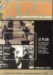 SIETY, EMMANUEL - Le plan au commencement du cinéma