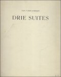 VERCAMMEN, JAN. - DRIE SUITES. (genummerd).