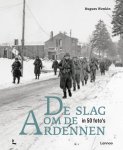 Hugues Wenkin - De Slag Om De Ardennen In 50 Foto'S