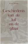 Robert Janssens - Geschiedenis van de luit en de gitaar