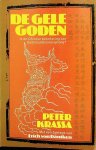 Krassa, Peter - De gele goden: is de Chinese beschaving van buitenaardse oorsprong? Krassa, Peter - De gele goden: is de Chinese beschaving van buitenaardse oorsprong?