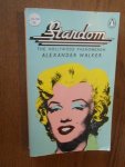 Walker, Alexander - Stardom. The Hollywood phenomenon