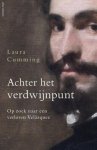 Laura Cumming - Achter Het Verdwijnpunt